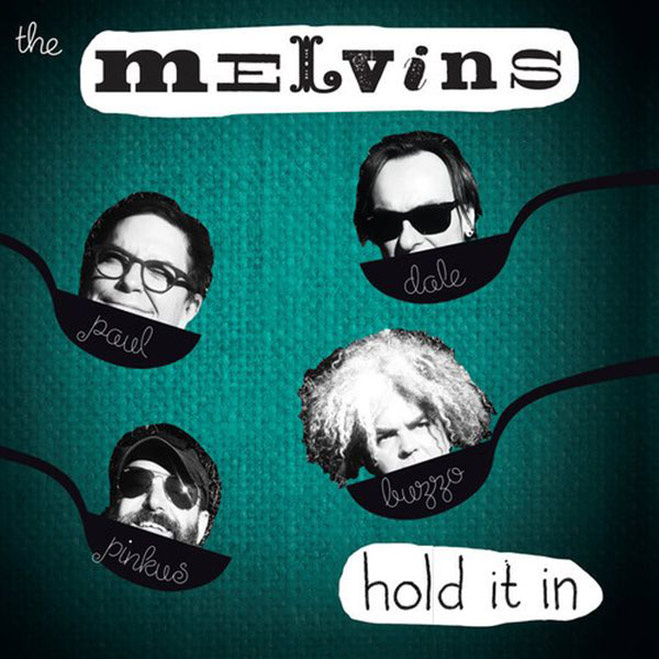 Melvins, Hold It In Melvins, Hold It In