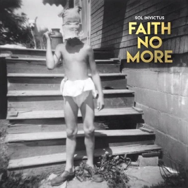 Faith No More, Sol Invictus