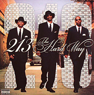 213, The Hard Way, 2004 213, The Hard Way, 2004