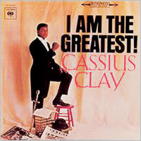 I'm the Greatest! I'm the Greatest!