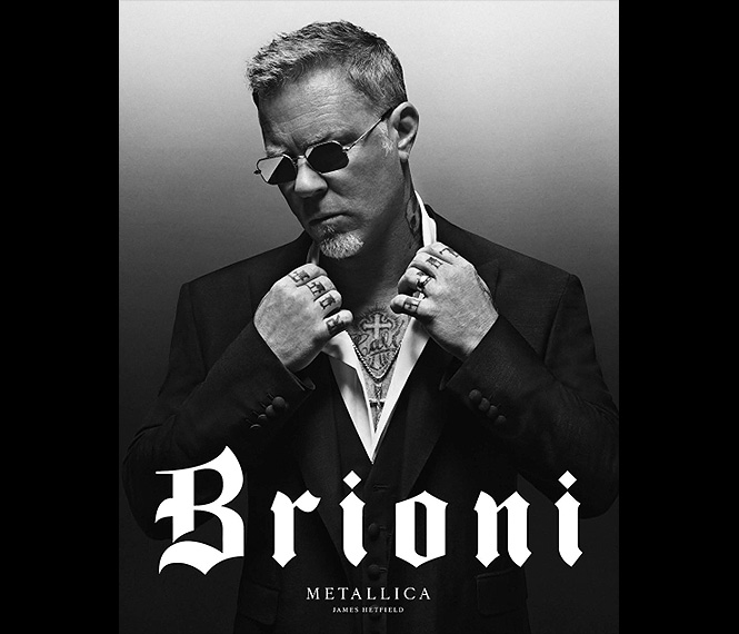 Metallica стала лицом фэшн-бренда Brioni!