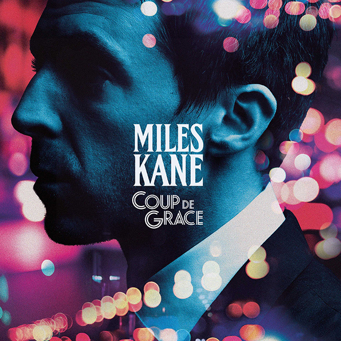Miles Kane и другие главные музыкальные новинки месяца Miles Kane и другие главные музыкальные новинки месяца